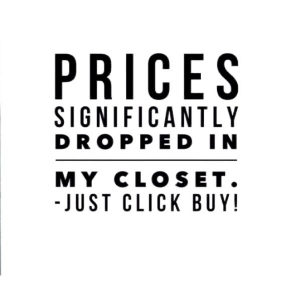 CLOSET CLEANOUT!! Prices reduced!